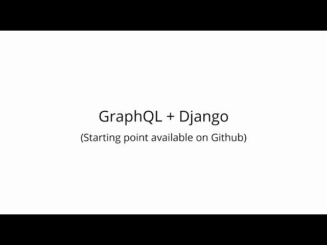 فیلم آموزشی: آموزش GraphQL Python با گرافن (+ادغام جنگو) با زیرنویس فارسی