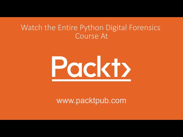فیلم آموزشی: Python Digital Forensics : Enumerating Directories | packtpub.com با زیرنویس فارسی