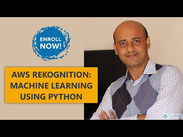 فیلم آموزشی: AWS Rekognition: یادگیری ماشین با استفاده از Python Masterclass با زیرنویس فارسی