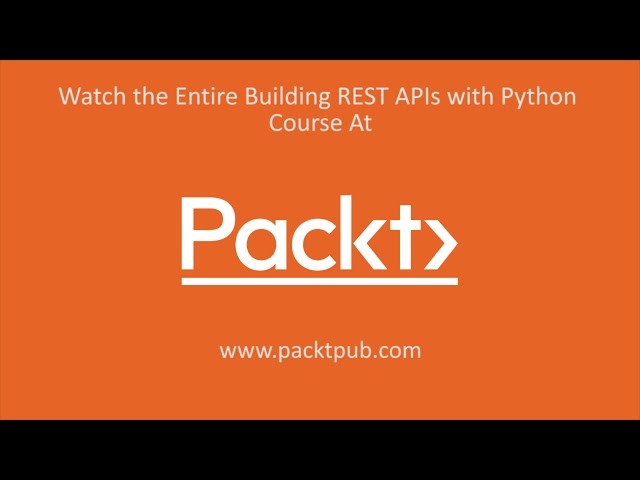 فیلم آموزشی: ساخت API های REST با پایتون: MVC و MVT Framework|packtpub.com